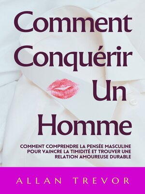 cover image of Comment Conquérir Un Homme